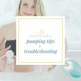 Pumping tips + troubleshooting e-guide 3 Postpartum care plan e-guide