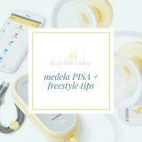Medela PISA + freestyle tips e-guide 2 Postpartum care plan e-guide