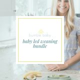 Baby led weaning basics + tips e-guide